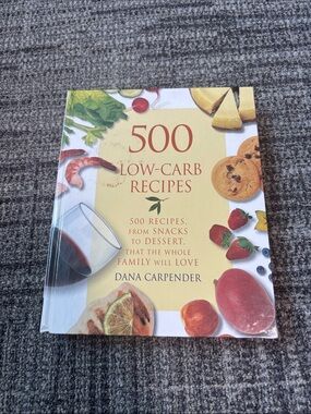 500 Low-Carb Recipes by Dana Carpender